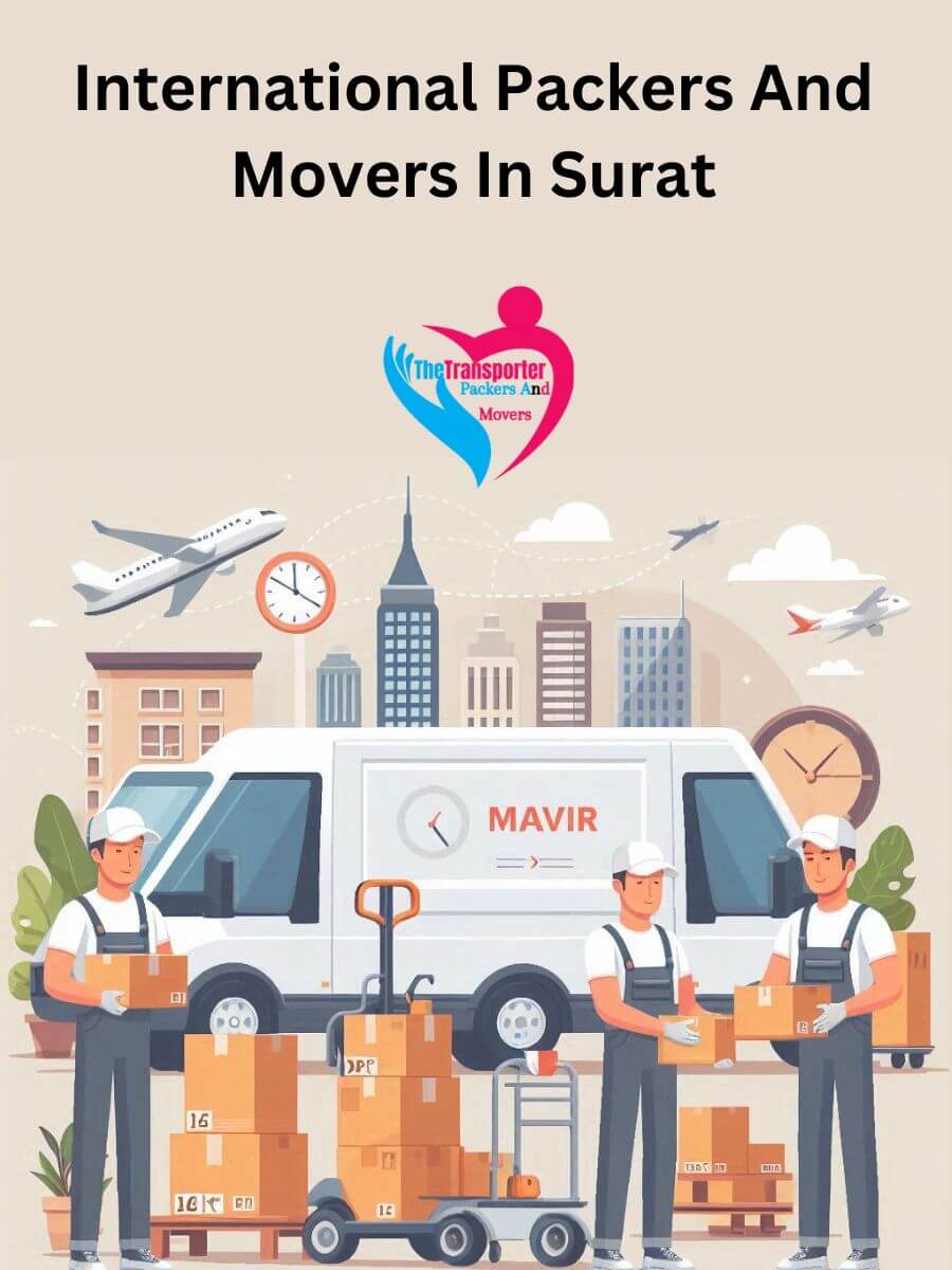 Surat International Packers and Movers: Ensuring a Smooth Move