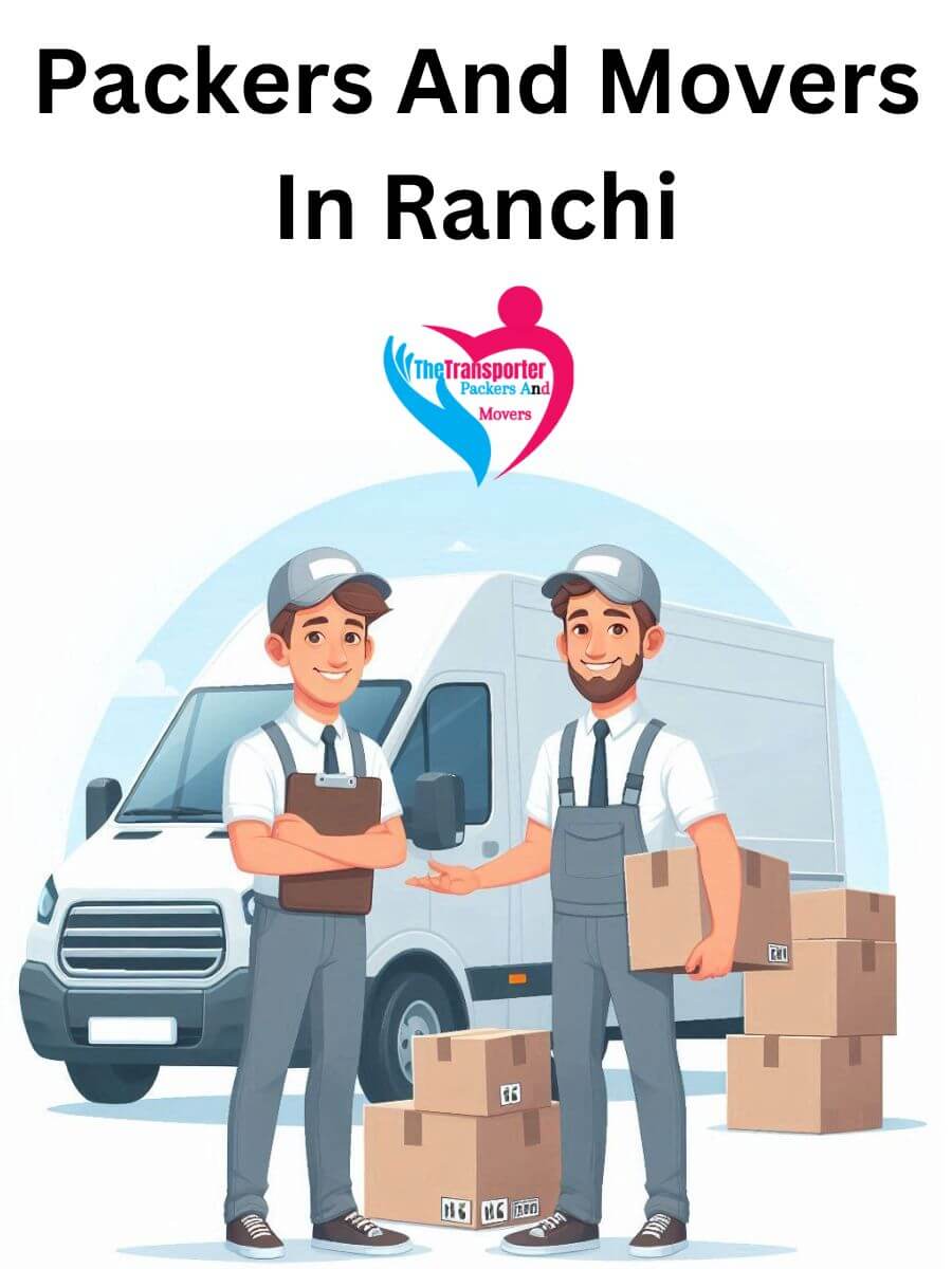 TheTransporter Packers and Movers in Ranchi - Our Commitment to You